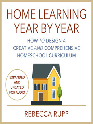 cover image of Home Learning Year by Year, Revised and Updated